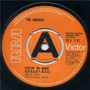 The Archies - Feelin' So Good (S.K.O.O.B.Y-D.O.O.)