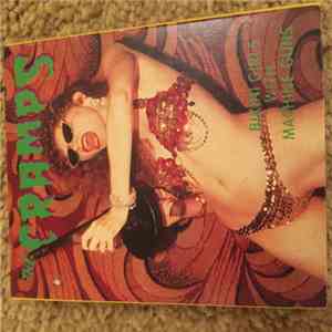 The Cramps - Bikini Girls With Machine Guns