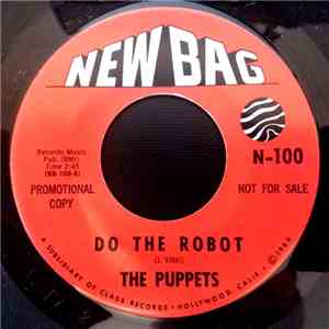 The Puppets - Do The Robot / Gee Whiz-Gee Whiz-Gee Whiz