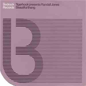 Tigerhook Presents Randall Jones - Beautiful Thang
