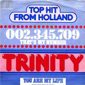 Trinity  - 002.345.709 (That's My Number)