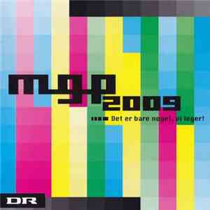 Various - MGP 2009: Det Er Bare Noget, Vi Leger!