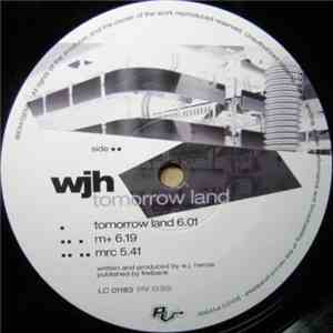 WJH - Tomorrow Land