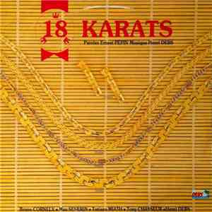 18 Karats - 18 Karats