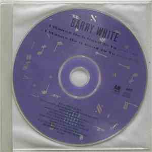 Barry White - I Wanna Do It Good To Ya