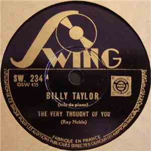 Billy Taylor - The Very Thought Of You / Stridin' Down The Champs-Elysées