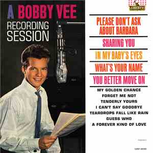 Bobby Vee - A Bobby Vee Recording Session