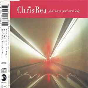 Chris Rea - You Can Go Your Own Way