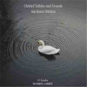 Christof Stählin Und Freunde - Aus Freien Stücken