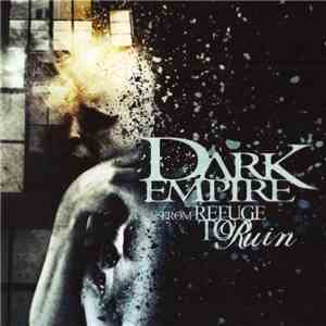 Dark Empire  - From Refuge To Ruin