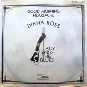 Diana Ross - Good Morning Heartache