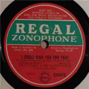 Dolly Dawn & Her Dawn Patrol / George Hall & His Orchestra - I Could Kiss Y ...