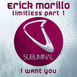 Erick Morillo - Limitless Part 1