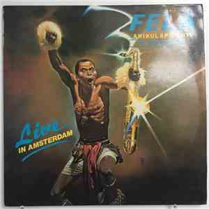 Fela Anikulapo Kuti & Egypt 80 - Live In Amsterdam
