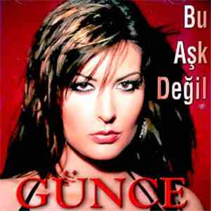 Günce - Bu Aşk Değil