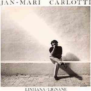 Jan-Mari Carlotti - Linhana / Lignane