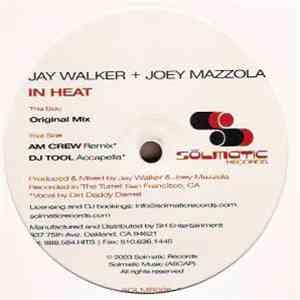 Jay Walker  + Joey Mazzola - In Heat