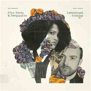 Kris Berry  & Perquisite - Lovestruck Puzzles