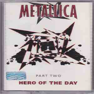 Metallica - Hero Of The Day