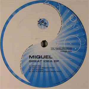 Miquel  - Great Idea EP