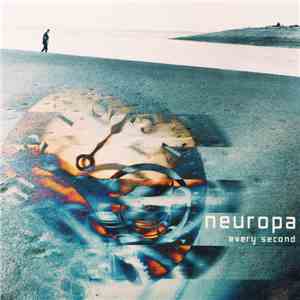 Neuropa - Every Second