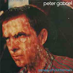 Peter Gabriel - Games Without Frontiers