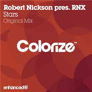 Robert Nickson Pres. RNX  - Stars