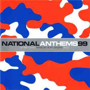 Ruff Driverz - National Anthems 99