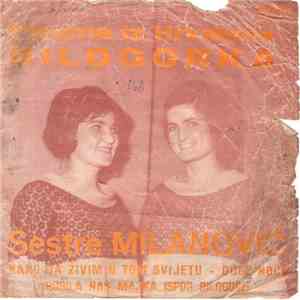 Sestre Milanović - Bilogorka