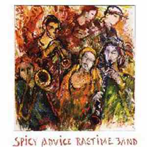 Spice Advice Ragtime Band - Spice Advice Ragtime Band