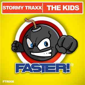 Stormy Traxx - The Kids