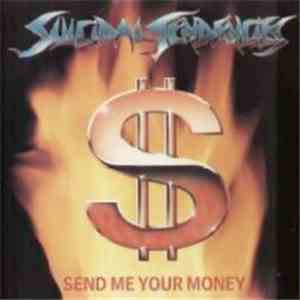 Suicidal Tendencies - Send Me Your Money