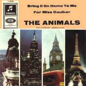 The Animals - Bring It On Home To Me