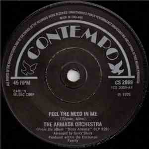The Armada Orchestra - Feel The Need In Me / The Drifter