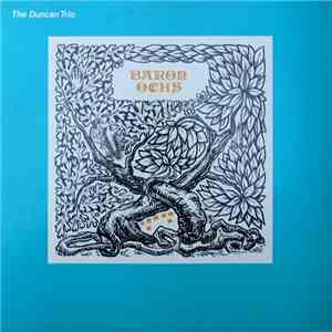 The Duncan Trio - Baron Ochs