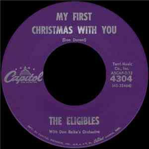 The Eligibles - My First Christmas With You / The Little Engine (Choo Choo  ...
