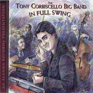 The Tony Corbiscello Big Band - In Full Swing