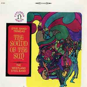 The Westland Steel Band - The Sound Of The Sun