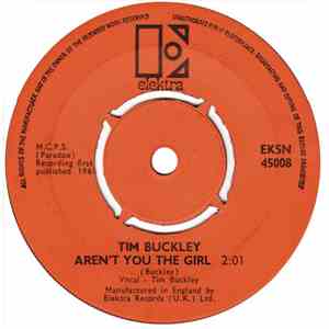 Tim Buckley - Aren't You The Girl / Strange Street Affair Under Blue