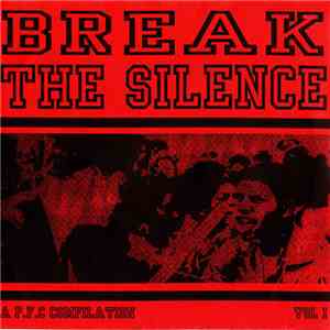 Various - Break The Silence Vol 1