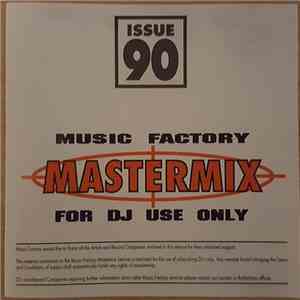 Various - Music Factory Mastermix - Issue 90