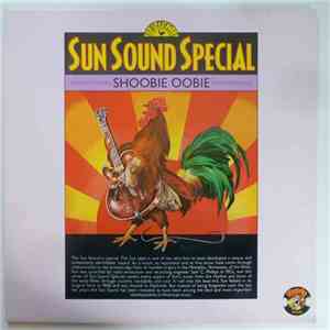 Various - Sun Sound Special: Shoobie Oobie