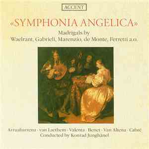 Various - Symphonia Angelica Di Diversi Eccellentissimi Musici A IV, V, Et  ...