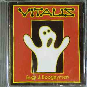 Vitalis - Bugs & Boogeymen