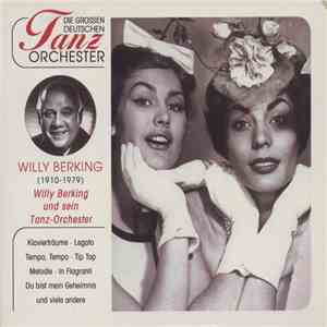 Willy Berking - Willy Berking Und Sein Tanz-Orchester
