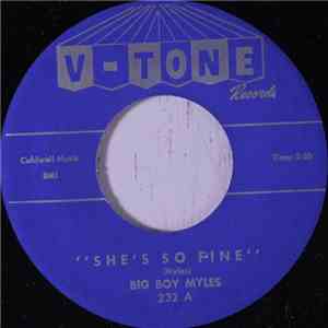 Big Boy Myles - She's So Fine