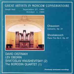 Chausson - Shostakovich - David Oistrakh, Lev Oborin, Sviatoslav Knushevits ...