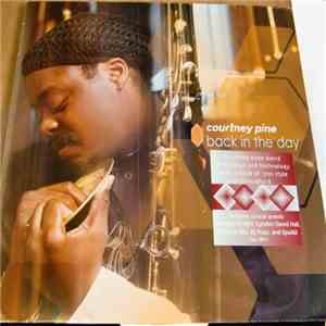 Courtney Pine - Back In The Day