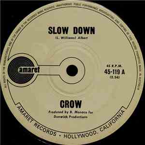 Crow  - Slow Down / Cottage Cheese