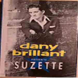 Dany Brillant - Dany Brillant Presente Suzette